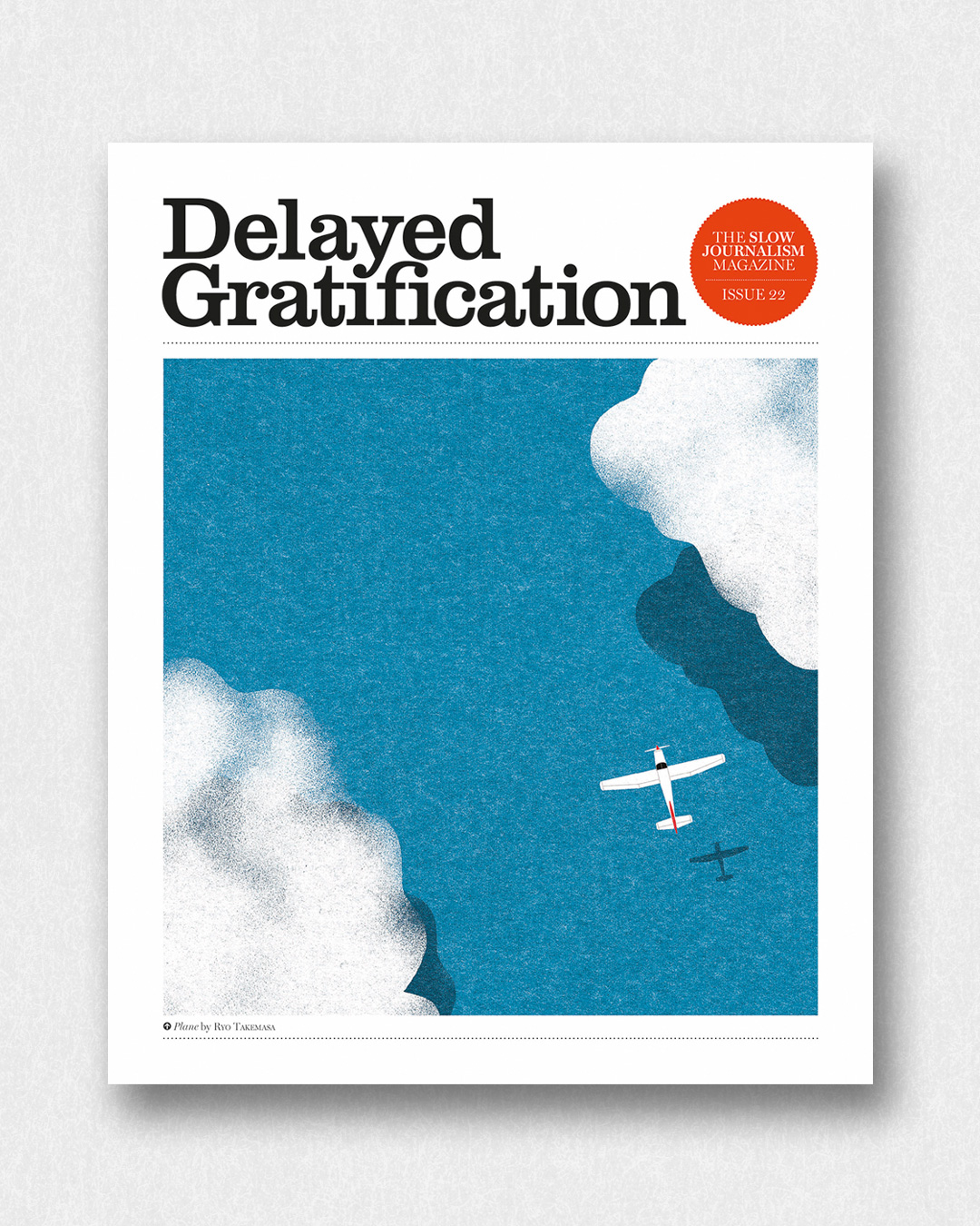 Delayed Gratification Issue 22